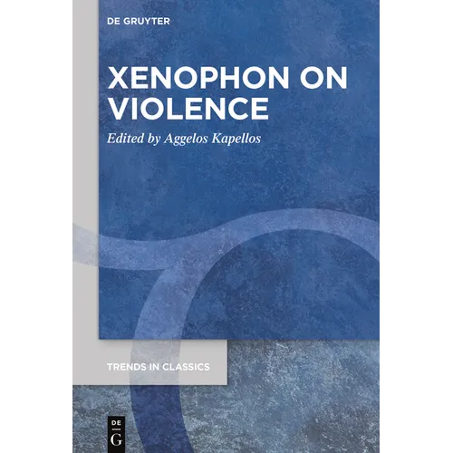 Xenophon on Violence