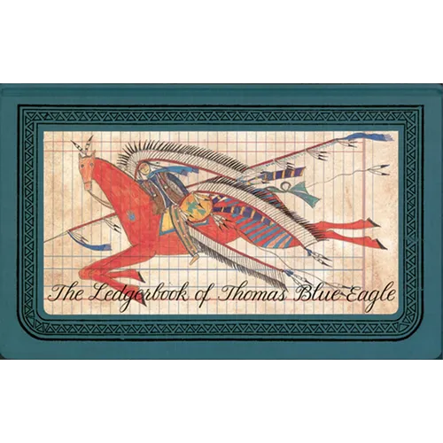 The Ledgerbook of Thomas Blue Eagle