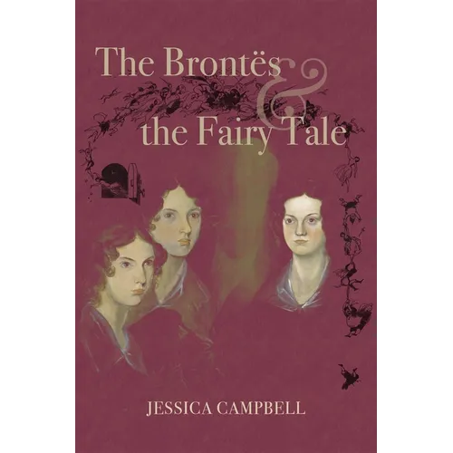 The Brontës and the Fairy Tale