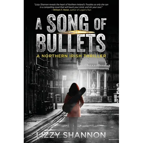A Song of Bullets