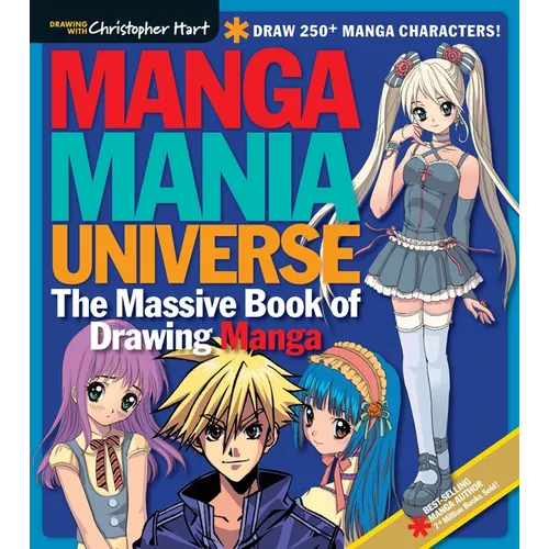 Manga Mania Universe: The Massive Book of Drawing Manga