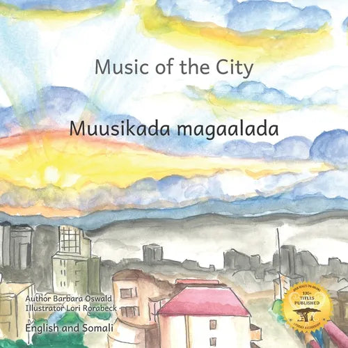Music of the City: The Sounds of Civilization in Somali and English