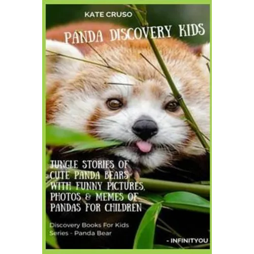 Panda Discovery Kids: Jungle Stories of Cute Panda Bears with Funny Pictures, Photos & Memes of Pandas for Children