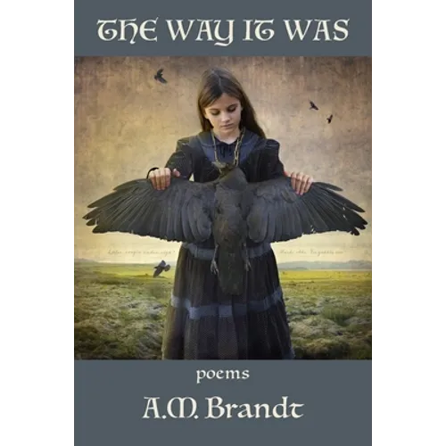 The Way it Was