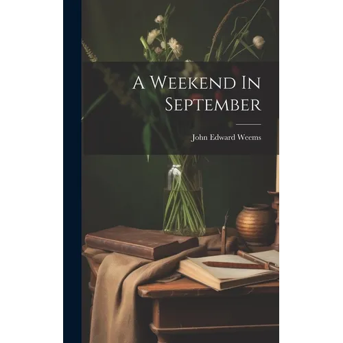 A Weekend In September