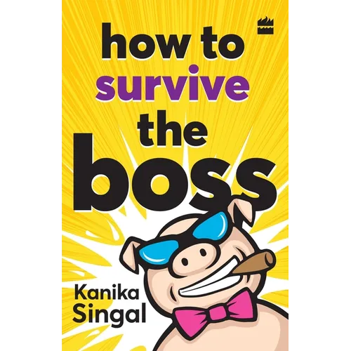 How to Survive the Boss