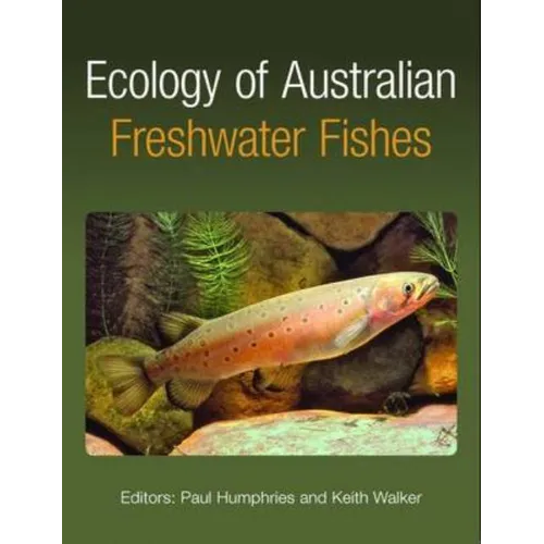 Ecology of Australian Freshwater Fishes