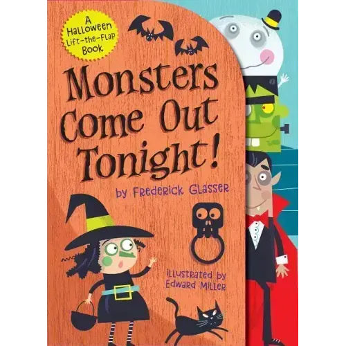 Monsters Come Out Tonight!: A Halloween Lift-The-Flap Book