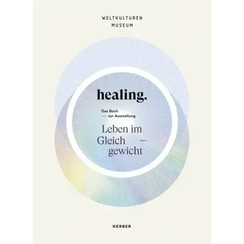 Healing: Life in Balance