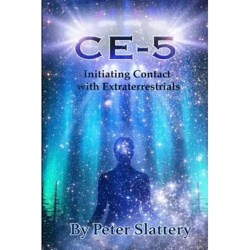 Ce-5: Initiating Contact with Extraterrestrials
