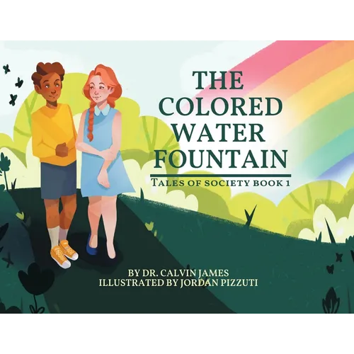 The Colored Water Fountain