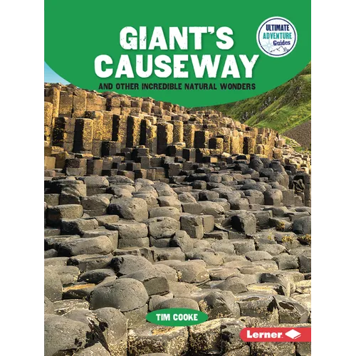 Giant's Causeway and Other Incredible Natural Wonders