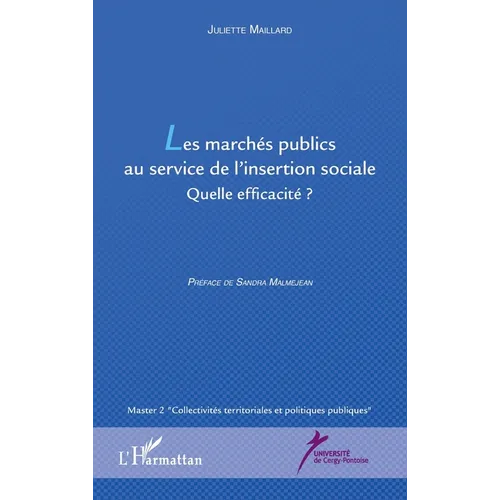Les marchés publics au service de l'insertion sociale: Quelle efficacité ?