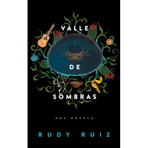 Valle de Sombras: Una Novela