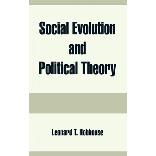 Social Evolution and Political Theory