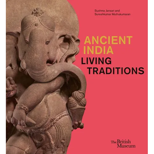 Ancient India: Living Traditions