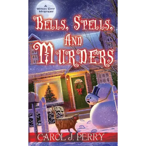 Bells, Spells, and Murders