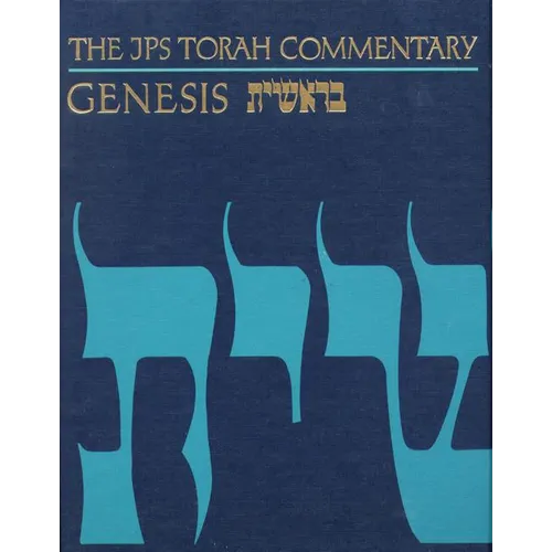 The JPS Torah Commentary: Genesis