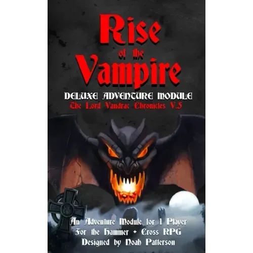 Rise of the Vampire: Deluxe Adventure Module