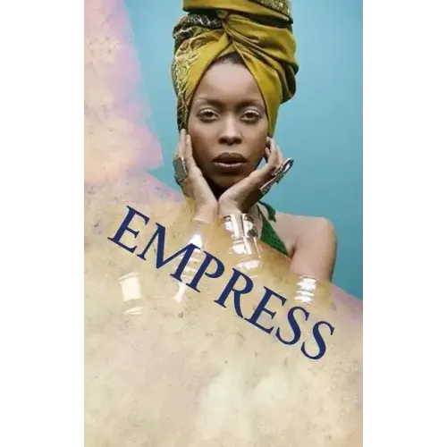 Empress: 20 Principles for Rastafari Wife & Mother