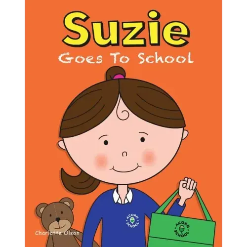 Suzie Goes to School