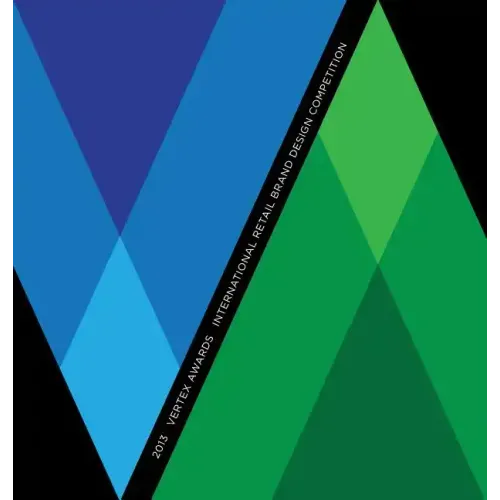 2013 Vertex Awards: International Private Brand Design Competition