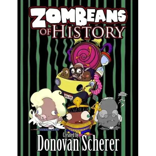 ZomBeans of History