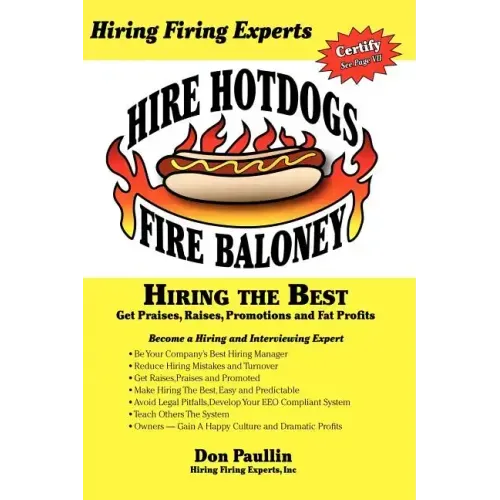 Hire Hotdogs Fire Baloney