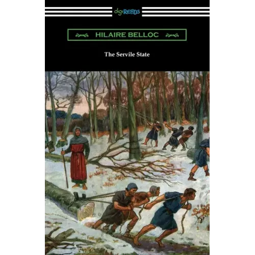 The Servile State