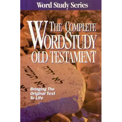 Complete Word Study Old Testament: KJV Edition