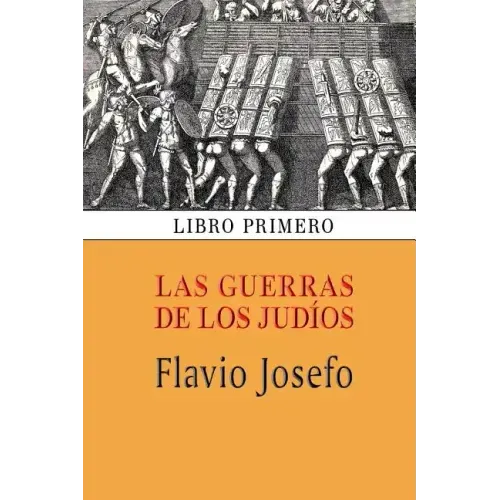 Las guerras de los judíos (Libro primero)