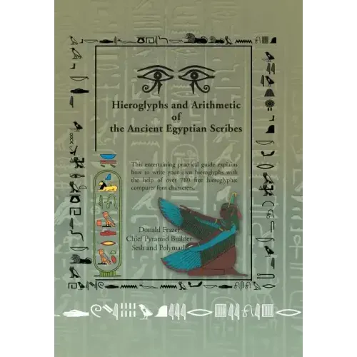 Hieroglyphs and Arithmetic of the Ancient Egyptian Scribes: Version 1