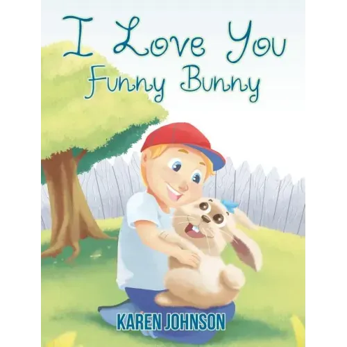 I Love You Funny Bunny