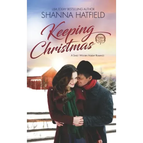 Keeping Christmas: Sweet Western Romance