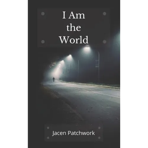 I Am The World