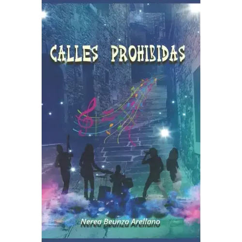 Calles prohibidas