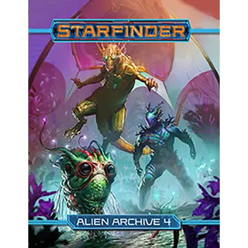 Starfinder Rpg: Alien Archive 4