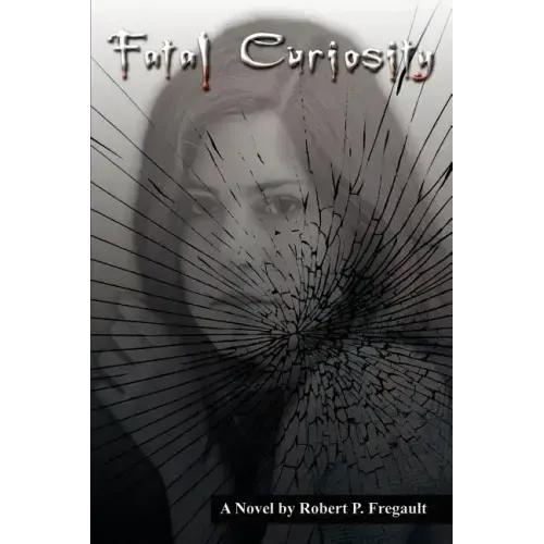 Fatal Curiosity