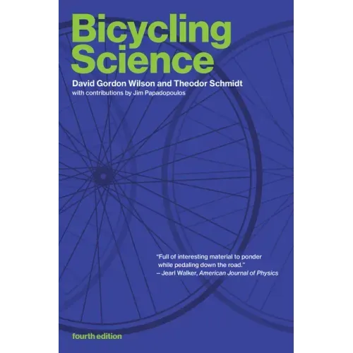 Bicycling Science, Fourth Edition