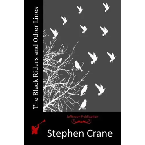 The Black Riders and Other Lines