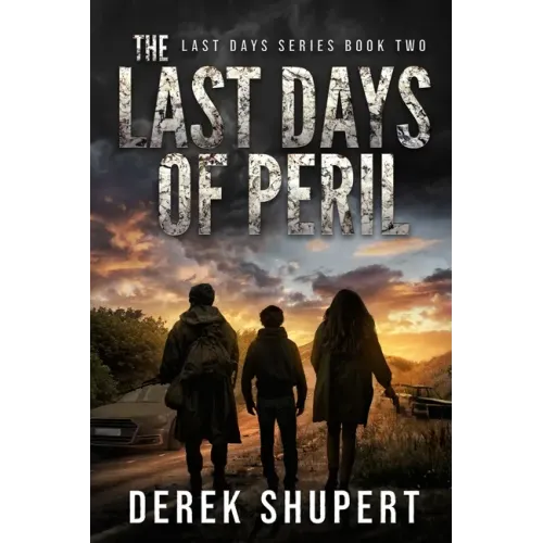 The Last Days of Peril