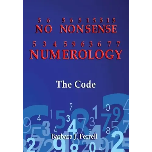 No Nonsense Numerology - The Code