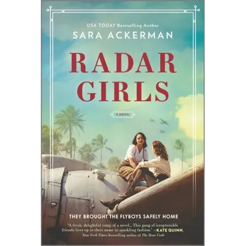 Radar Girls: A Novel of WWII