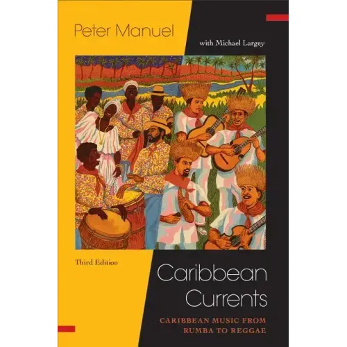 Caribbean Currents:: Caribbean Music from Rumba to Reggae