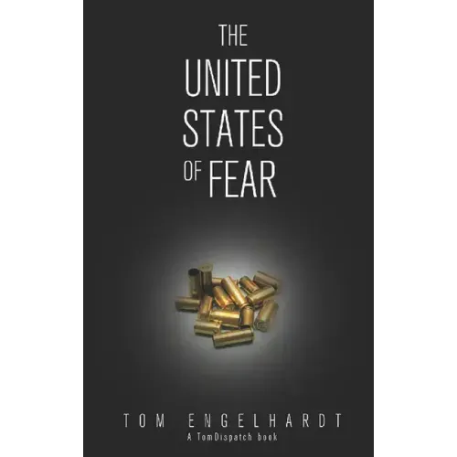 The United States of Fear