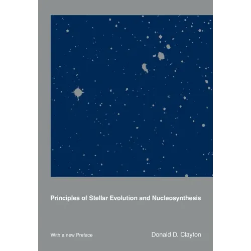 Principles of Stellar Evolution and Nucleosynthesis
