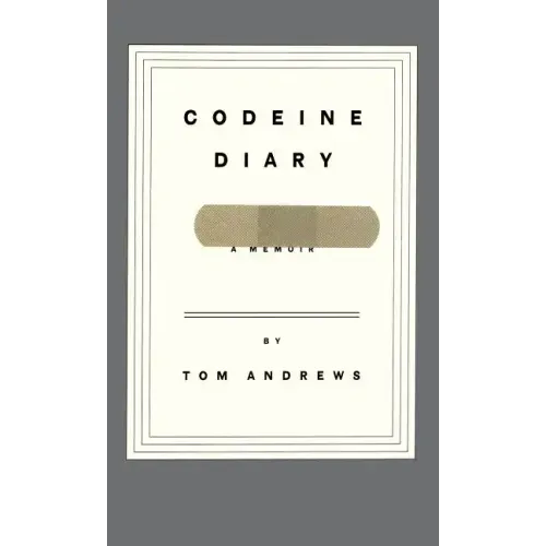 Codeine Diary: A Memoir
