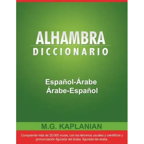 Alhambra Diccionario Espanol-Arabe/Arabe-Espanol
