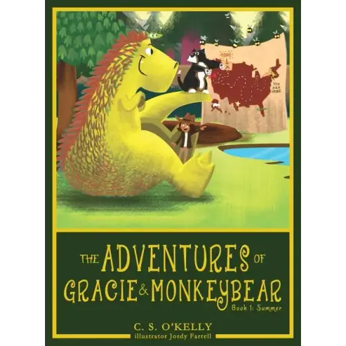 The Adventures of Gracie & MonkeyBear: Book 1: Summer