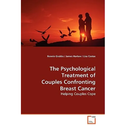 The Psychological Treatment of Couples Confronting Breast Cancer